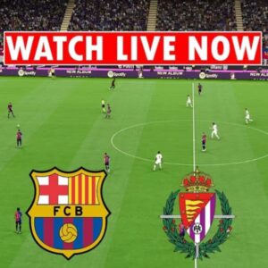 Barcelona vs Valladolid Match Full Explain